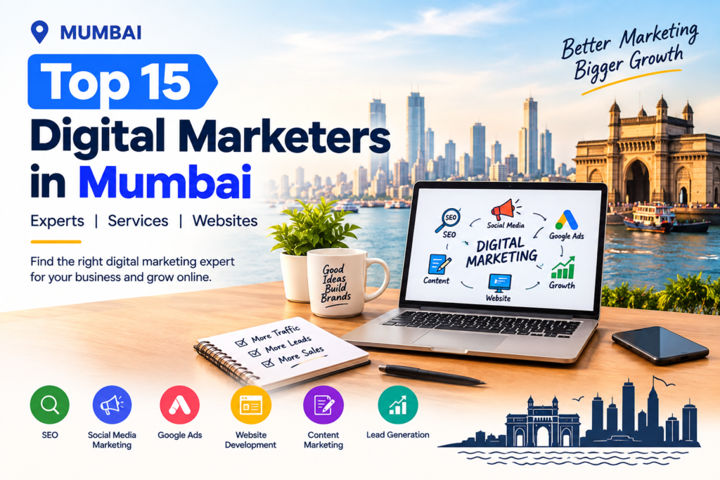 top 15 digital marketers in mumbai